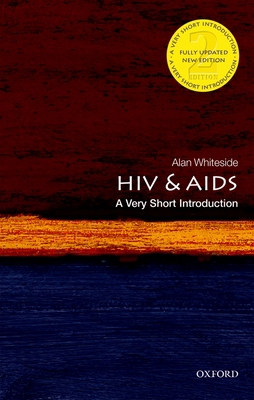 HIV & AIDS: A Very Short Introduction 0198727496 Book Cover