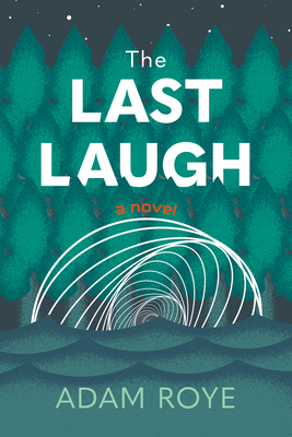 The Last Laugh: A Novel B0DCL264PH Book Cover