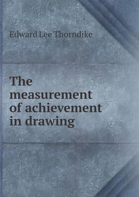 The measurement of achievement in drawing 5518702485 Book Cover
