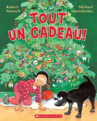 Tout Un Cadeau! [French] 1443113190 Book Cover