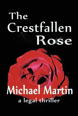 The Crestfallen Rose 059541107X Book Cover