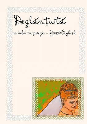 Dezlantuita [Romanian] 1447833988 Book Cover