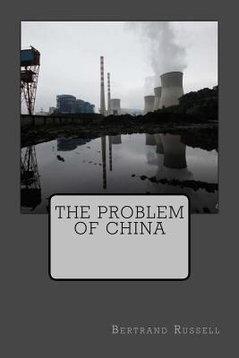 The Problem Of China 1508932212 Book Cover