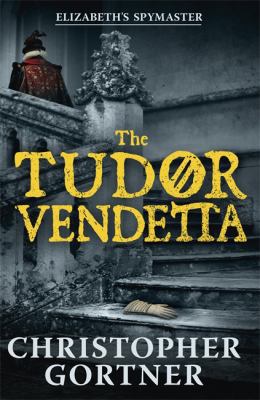 The Tudor Vendetta 1444720899 Book Cover