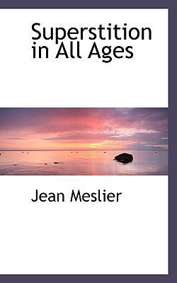 Superstition in All Ages 111748906X Book Cover