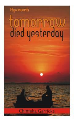 Tomorrow Died Yesterday 1523697393 Book Cover