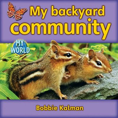 My Backyard Community 077879492X Book Cover