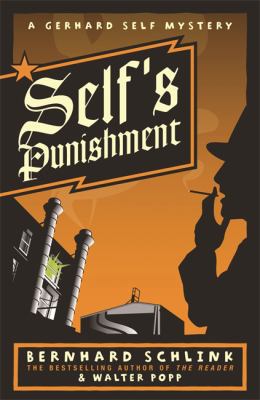 Self's Punishment. Bernard Schlink & Walter Popp 0753818892 Book Cover