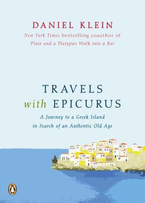 Travels with Epicurus: A Journey to a Greek Isl... 0143121936 Book Cover