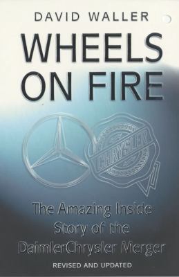 Wheels on Fire: The True Inside Story of the Da... 0340770376 Book Cover