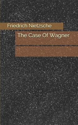 The Case Of Wagner 1077849478 Book Cover