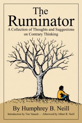 The Ruminator: A Collection of Thoughts and Sug... 0870042440 Book Cover