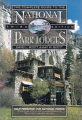 Complete Guide to the National Park Lodges 0762711973 Book Cover