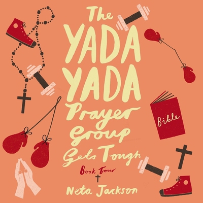 The Yada Yada Prayer Group Gets Tough B0C7YNSVNR Book Cover