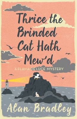 Thrice the Brinded Cat Hath Mew'd 1409149471 Book Cover