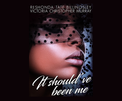 It Should've Been Me 1520077319 Book Cover