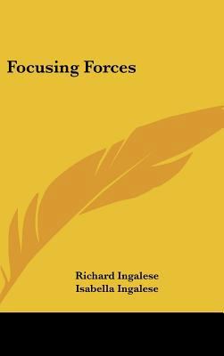 Focusing Forces 1161554769 Book Cover