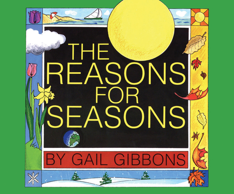 Reasons for Seasons, the (Audio) 1682621375 Book Cover