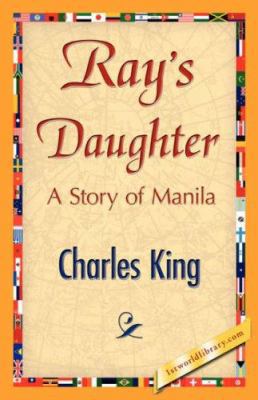 Ray's Daughter 1421847078 Book Cover