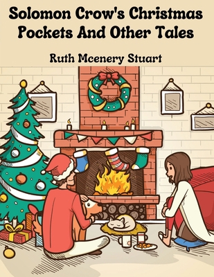 Solomon Crow's Christmas Pockets And Other Tales 1835523323 Book Cover