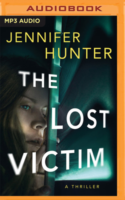 The Lost Victim: A Thriller B0B92VGPB3 Book Cover