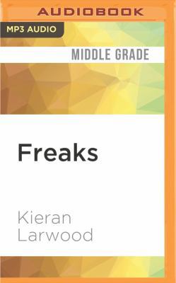 Freaks 1531876005 Book Cover