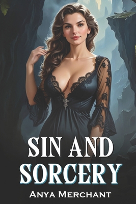 Sin and Sorcery B0DV4MZVPF Book Cover