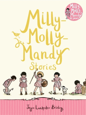 Milly-Molly-Mandy Stories 1509897437 Book Cover