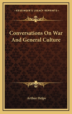 Conversations on War and General Culture 116345947X Book Cover