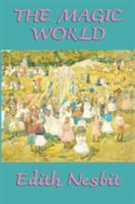 The Magic World 1617200905 Book Cover