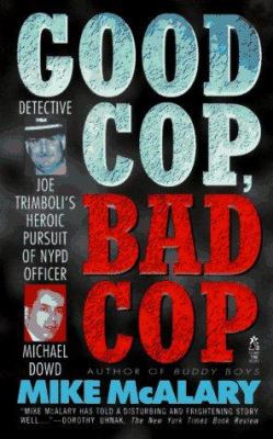 GOOD COP BAD COP JOSEPH TRIMBOLI VS MICHAEL DOW... 0671897357 Book Cover