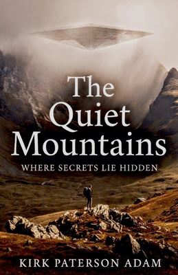 The Quiet Mountains B0GJ2SKQY5 Book Cover