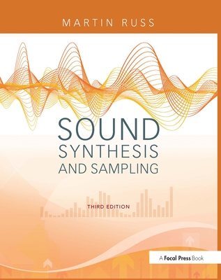 Sound Synthesis and Sampling [With CD] 0240521056 Book Cover