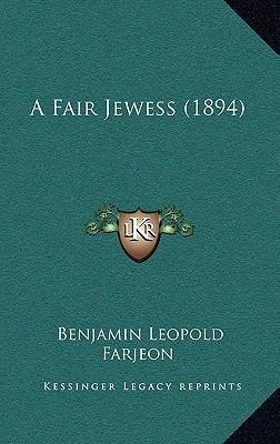 A Fair Jewess (1894) 1164792512 Book Cover