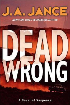 Dead Wrong: A Novel of Suspense 0060540907 Book Cover