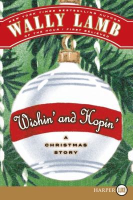 Wishin' and Hopin': A Christmas Story [Large Print] 0061950262 Book Cover