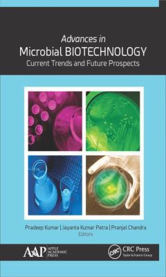 Advances in Microbial Biotechnology: Current Tr... 1771886676 Book Cover
