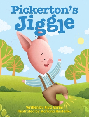 Pickerton's Jiggle 1735347337 Book Cover