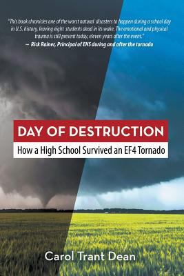 Day of Destruction: How a High School Survived ... 1726638499 Book Cover