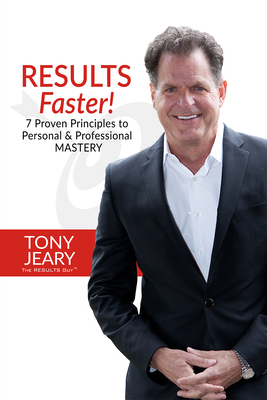 Results Faster!: 7 Proven Principles to Persona... 1945507187 Book Cover