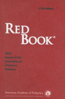 Red Book: Report of the Committee on Infectious... 1581101945 Book Cover