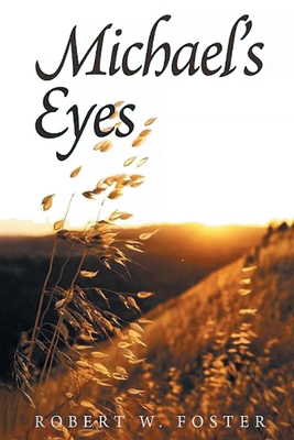 Michael's Eyes 1966473729 Book Cover