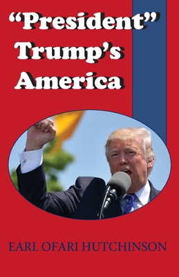 "President" Trump's America B0DGZ7TM52 Book Cover