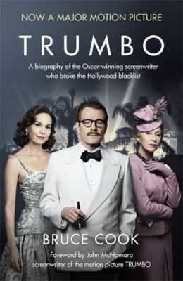 Trumbo: A biography of the Oscar-winning screen... 147362469X Book Cover