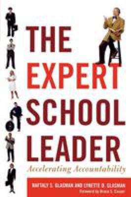 The Expert School Leader: Accelerating Accounta... 1578865263 Book Cover