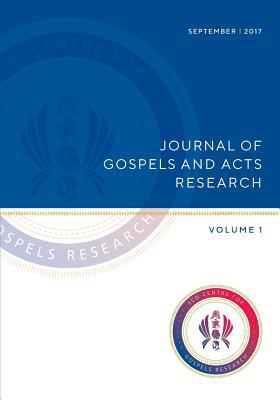 Journal of Gospels and Acts Research: Volume 1 192573000X Book Cover