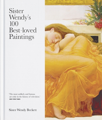 Sister Wendy's 100 Best-Loved Paintings 0281083304 Book Cover