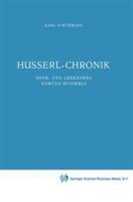 Husserl-Chronik: Denk- Und Lebensweg Edmund Hus... [German] 9048182557 Book Cover