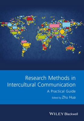 Research Methods in Intercultural Communication 1118837460 Book Cover