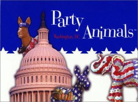 Party Animals, Washington, D.C 1882203879 Book Cover